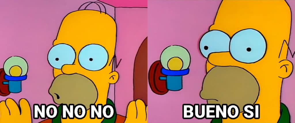 No No No Bueno Si Homero Plantilla De Meme